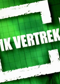 Ik vertrek poster