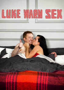 Luke Warm Sex poster