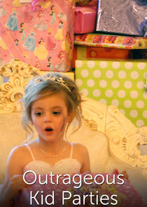 Outrageous Kid Parties poster