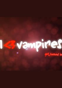 I Heart Vampires poster