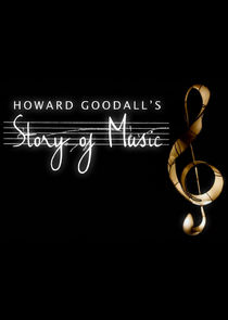 Howard Goodall's Story of Music poster
