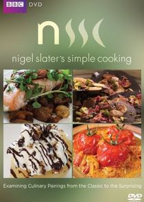 Nigel Slater's Simple Cooking poster