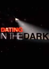 Dating in the Dark poster