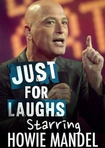 Just for Laughs Starring Howie Mandel poster