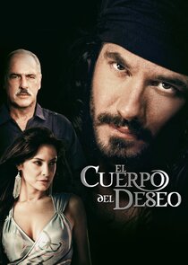 El Cuerpo del Deseo poster