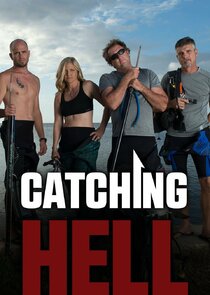 Catching Hell poster