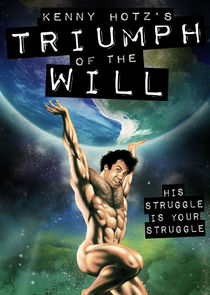 Kenny Hotz's Triumph of the Will poster