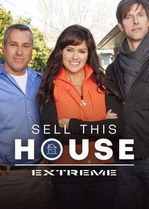Sell This House: Extreme poster
