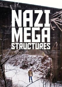Nazi Megastructures poster