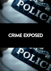 Crime Exposed poster