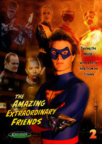 The Amazing Extraordinary Friends poster