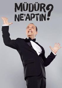 Müdür Ne'aptın? poster