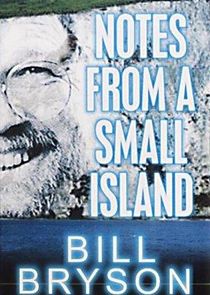Bill Bryson: Notes from a Small Island poster