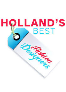 Holland's Best Fashion Designer poster