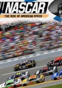 Nascar: The Rise of American Speed poster