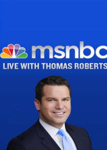 MSNBC Live with Thomas Roberts poster