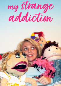 My Strange Addiction poster