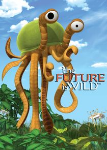 The Future is Wild poster