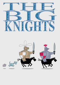 The Big Knights poster