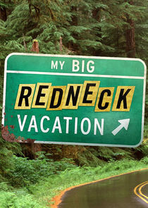 My Big Redneck Vacation poster