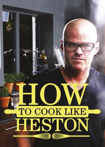 How to Cook Like Heston poster