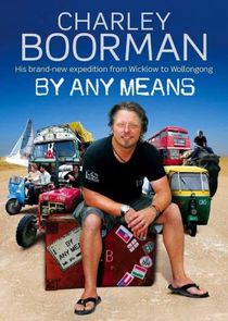 Charley Boorman: By Any Means poster