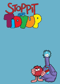 Stoppit and Tidyup poster