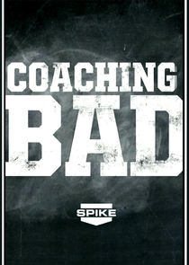 Coaching Bad poster
