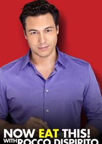 Now Eat This! with Rocco DiSpirito poster