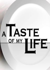 A Taste of My Life poster