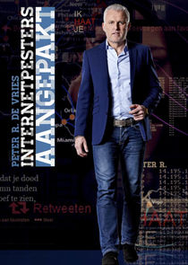 Peter R. de Vries: Internetpesters aangepakt poster