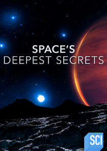 Space's Deepest Secrets poster