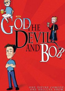 God, The Devil and Bob poster
