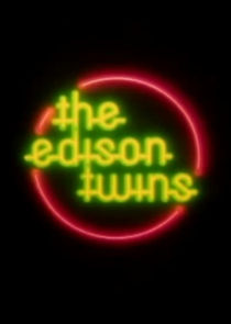 The Edison Twins poster