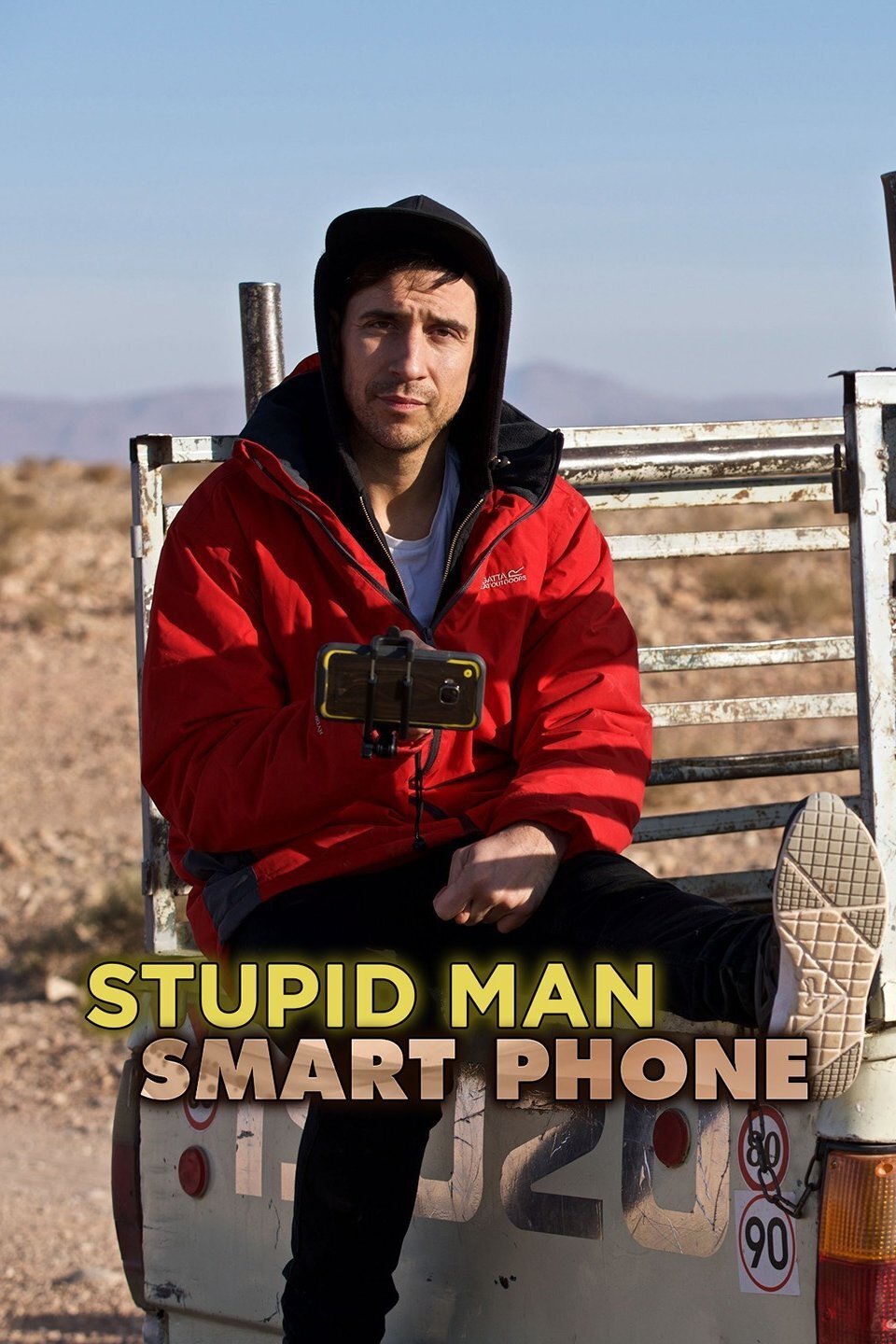 Stupid Man, Smart Phone poster