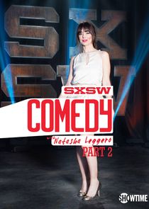 SXSW Comedy with Natasha Leggero poster