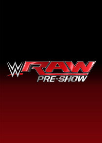 WWE Monday Night RAW Pre-Show poster