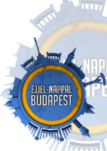 Éjjel-Nappal Budapest poster