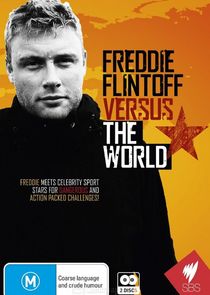 Freddie Flintoff vs the World poster