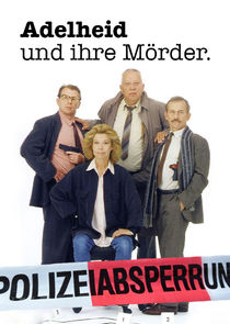 Adelheid und ihre Mörder poster