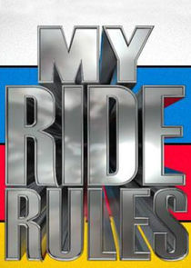 My Ride Rules poster