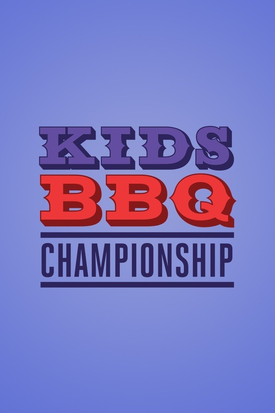 Kids BBQ Championship poster