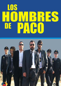 Los Hombres de Paco poster