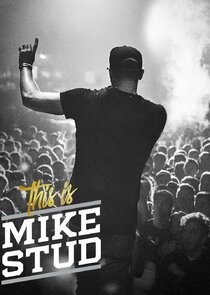 This is Mike Stud poster