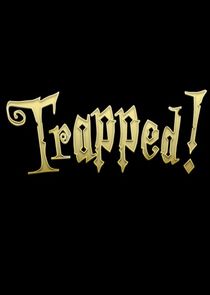 Trapped! poster