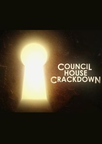 Council House Crackdown poster