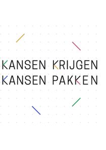 Kansen krijgen kansen pakken poster