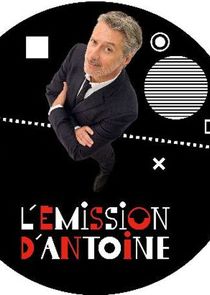 L'Emission d'Antoine poster