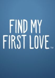 Find My First Love poster