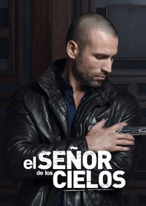 El Señor de los Cielos poster